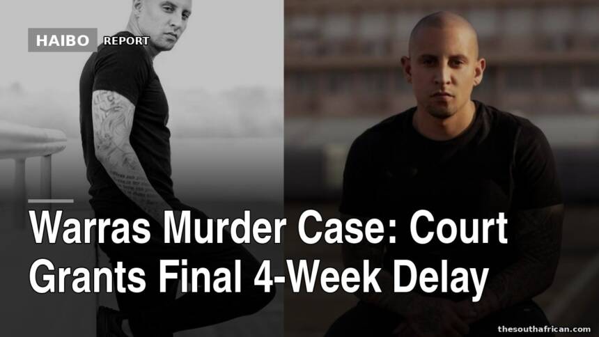 Warras Murder Case: Court Grants Final 4-Week Delay