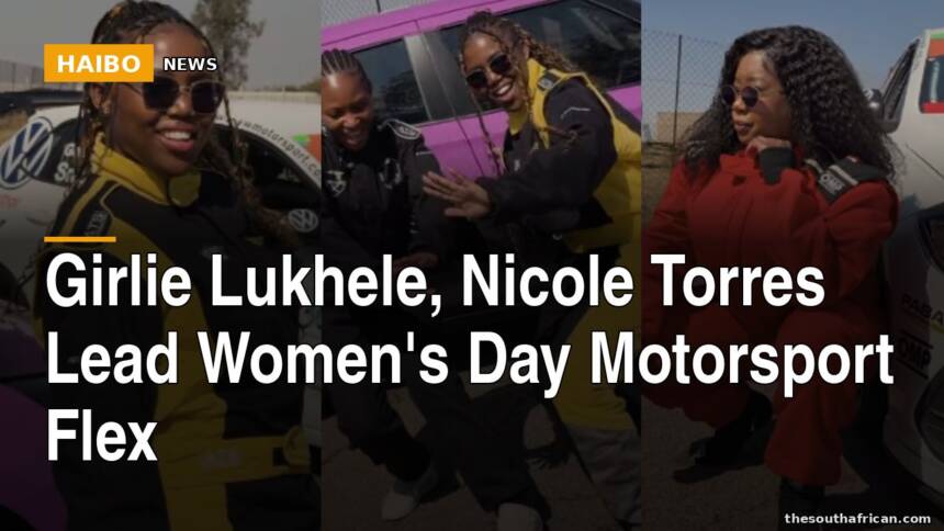 Girlie Lukhele, Nicole Torres Lead Women's Day Motorsport Flex