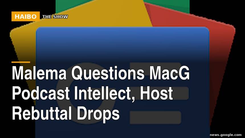 Malema Questions MacG Podcast Intellect, Host Rebuttal Drops