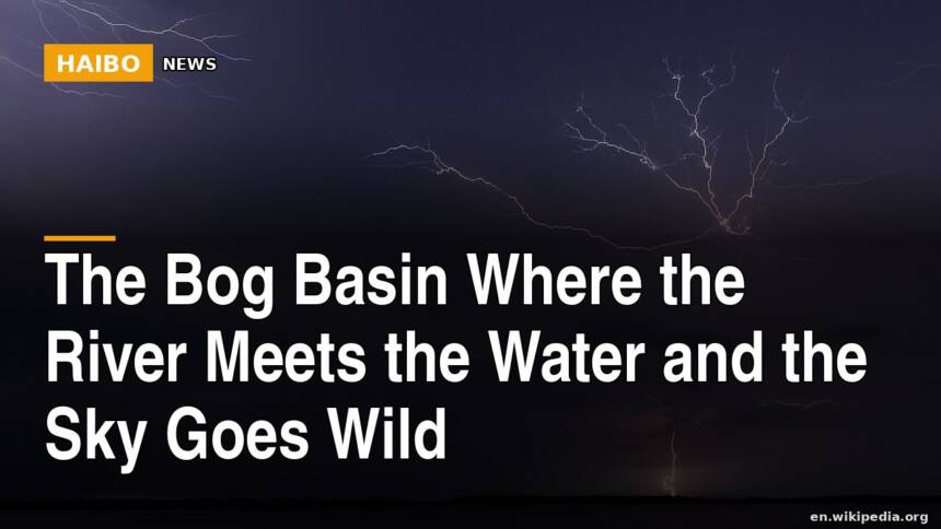 The Bog Basin Where The River Meets The Water And The Sky Goes Wild