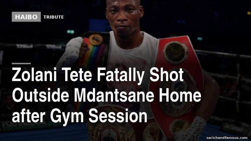 Zolani Tete Fatally Shot Outside Mdantsane Home After Gym Session