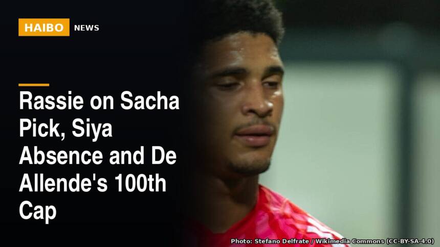 Rassie on Sacha Pick, Siya Absence and De Allende's 100th Cap