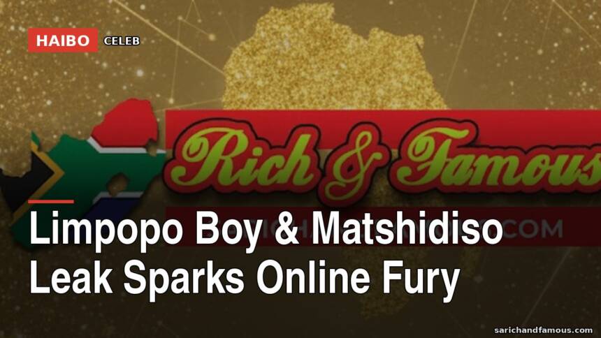 Limpopo Boy & Matshidiso Leak Sparks Online Fury