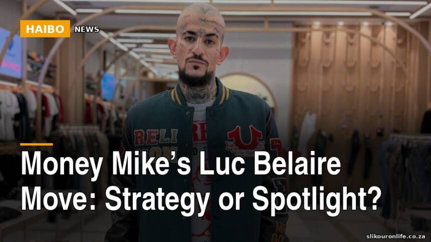 Money Mike’s Luc Belaire Move: Strategy or Spotlight?