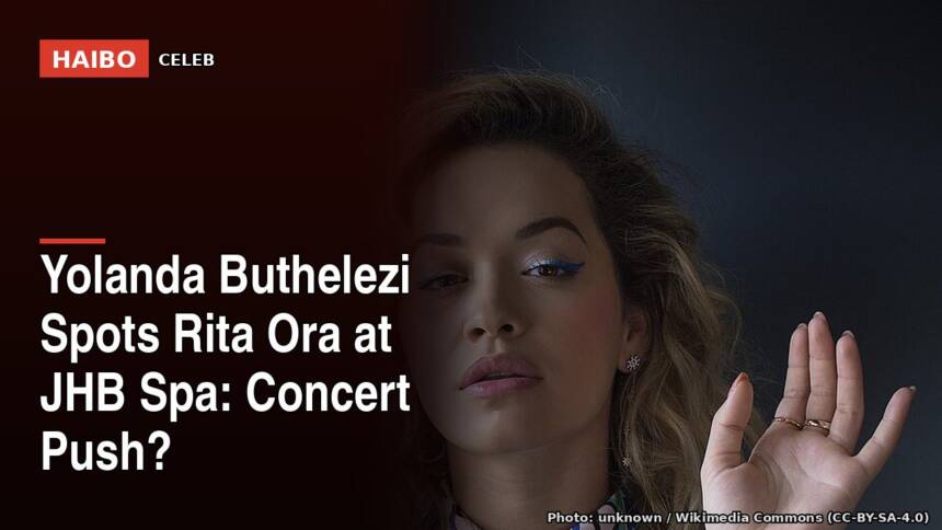 Yolanda Buthelezi Spots Rita Ora at JHB Spa: Concert Push?