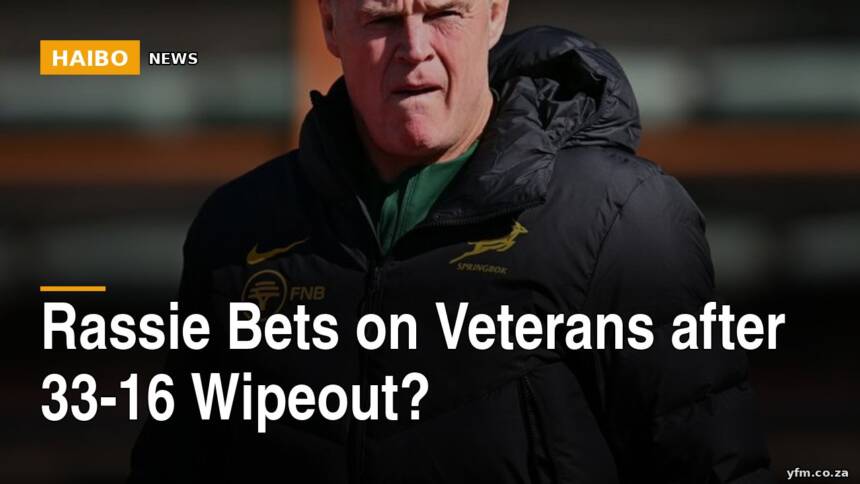 Rassie Bets on Veterans After 33-16 Wipeout?