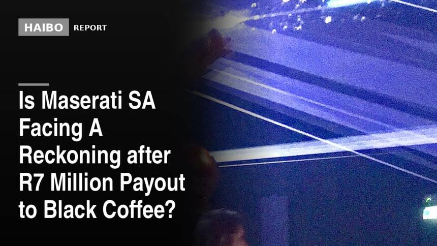 Is Maserati SA Facing A Reckoning After R7 Million Payout To Black Coffee?