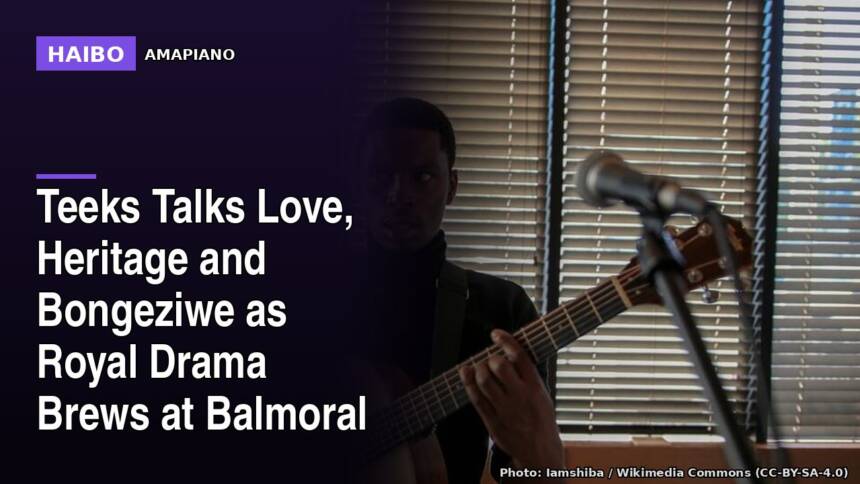 Teeks Talks Love, Heritage and Bongeziwe As Royal Drama Brews At Balmoral