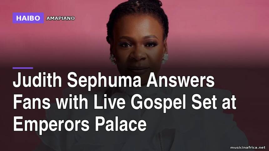 Judith Sephuma Answers Fans With Live Gospel Set At Emperors Palace