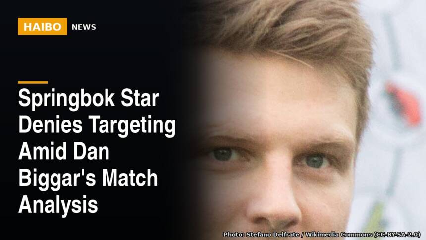Springbok Star Denies Targeting Amid Dan Biggar's Match Analysis