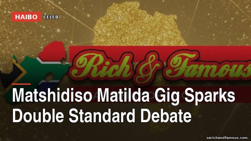 Matshidiso Matilda Gig Sparks Double Standard Debate