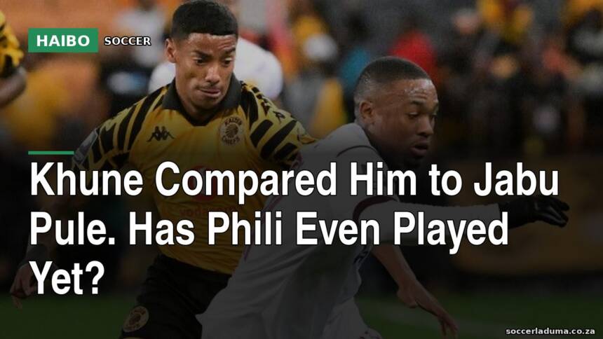 Khune Compared Him to Jabu Pule. Has Phili Even Played Yet?