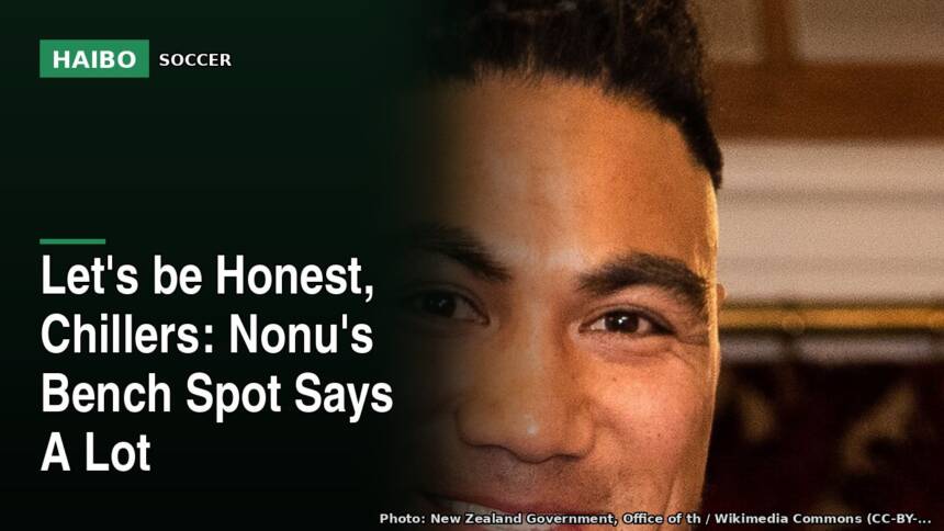 Let's Be Honest, Chillers: Nonu's Bench Spot Says A Lot