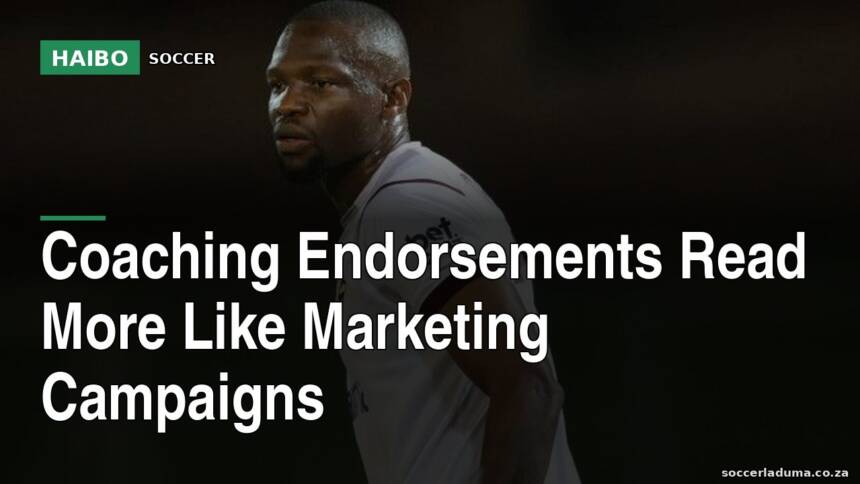 Coaching Endorsements Read More Like Marketing Campaigns
