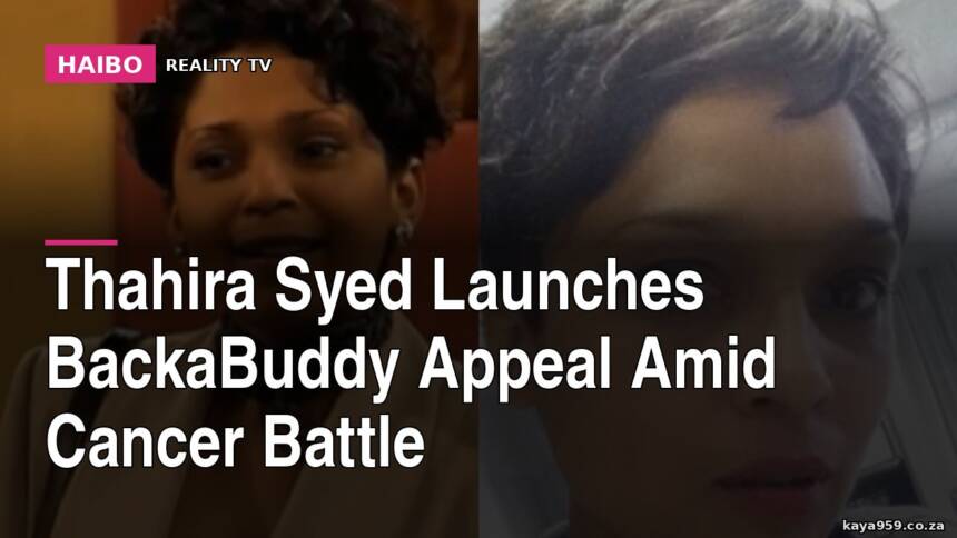 Thahira Syed Launches BackaBuddy Appeal Amid Cancer Battle
