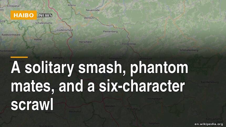 A solitary smash, phantom mates, and a six-character scrawl
