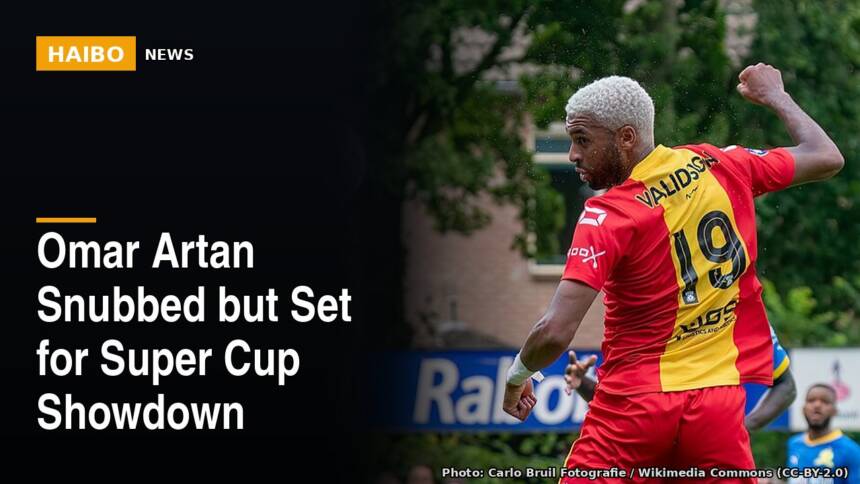 Omar Artan Snubbed but Set for Super Cup Showdown