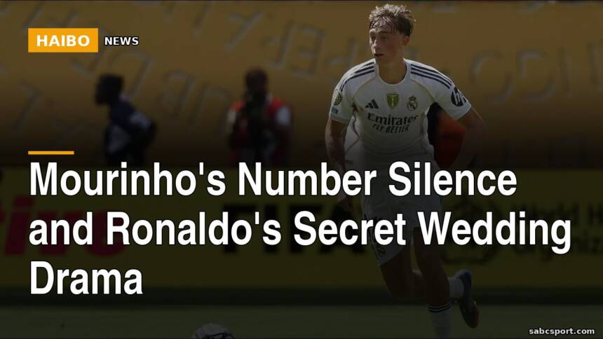 Mourinho's Number Silence and Ronaldo's Secret Wedding Drama