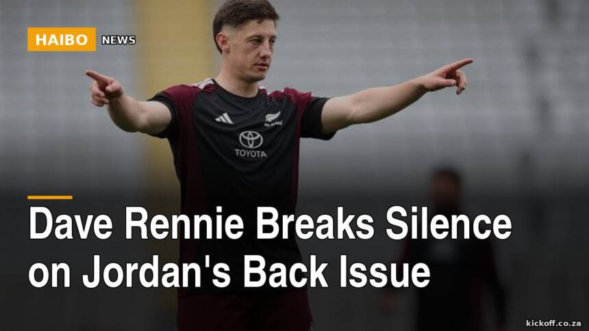 Dave Rennie Breaks Silence on Jordan's Back Issue