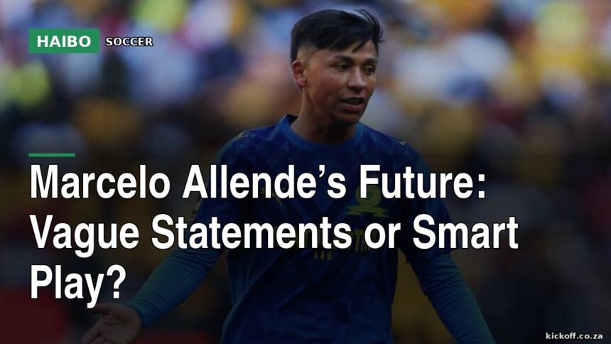 Marcelo Allende’s Future: Vague Statements Or Smart Play?