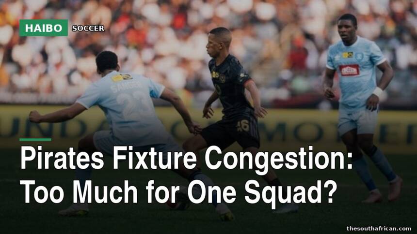 Pirates Fixture Congestion: Too Much For One Squad?
