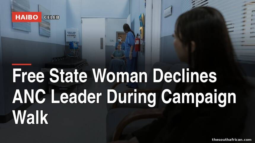 Free State Woman Declines ANC Leader During Campaign Walk