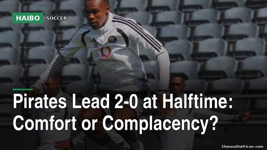 Pirates Lead 2-0 at Halftime: Comfort or Complacency?