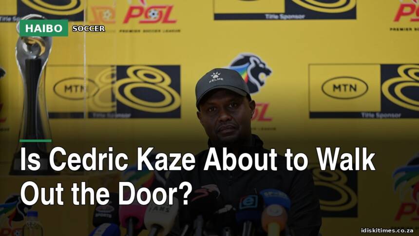 Is Cedric Kaze About to Walk Out the Door?