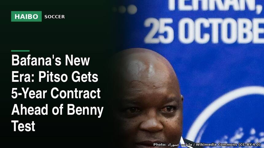 Bafana's New Era: Pitso Gets 5-Year Contract Ahead of Benny Test