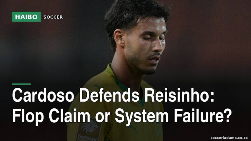 Cardoso Defends Reisinho: Flop Claim Or System Failure?