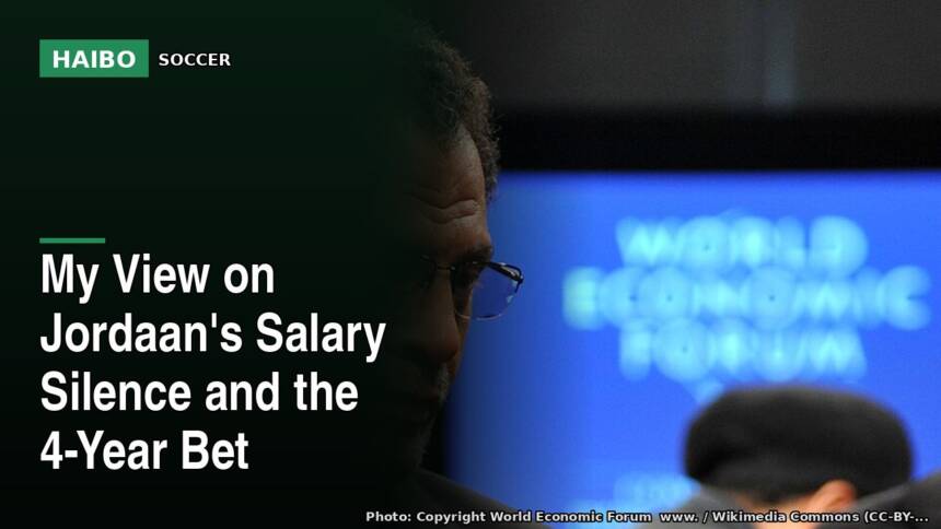 My View On Jordaan's Salary Silence And The 4-Year Bet