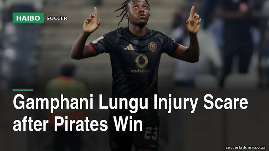 Gamphani Lungu Injury Scare After Pirates Win
