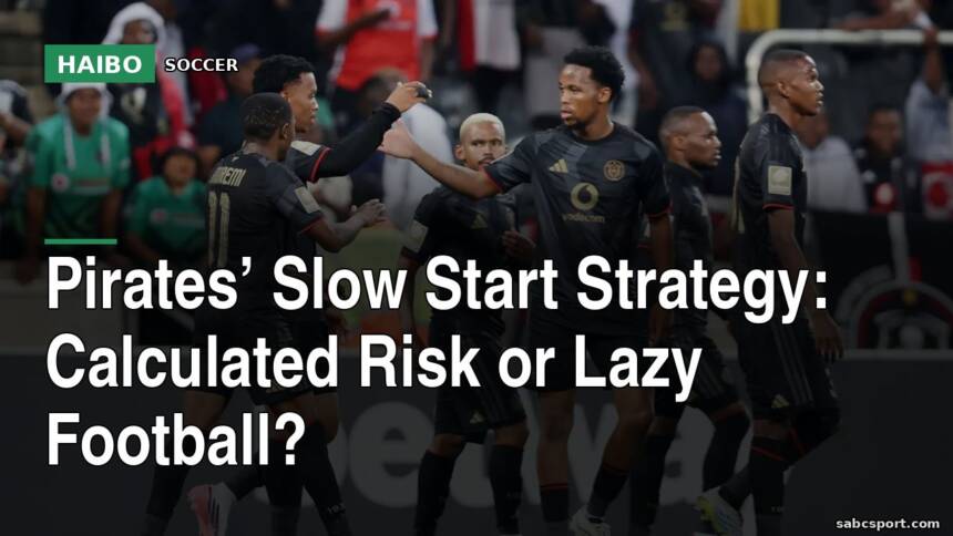 Pirates’ Slow Start Strategy: Calculated Risk Or Lazy Football?