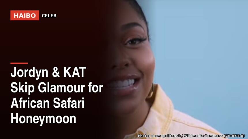 Jordyn & KAT Skip Glamour For African Safari Honeymoon