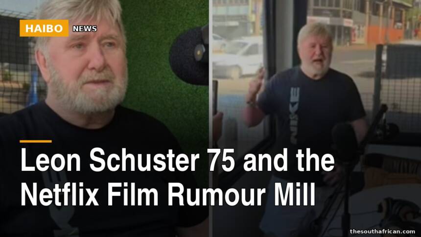 Leon Schuster 75 And The Netflix Film Rumour Mill
