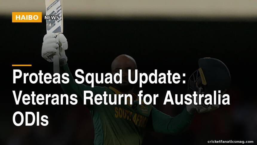 Proteas Squad Update: Veterans Return For Australia ODIs