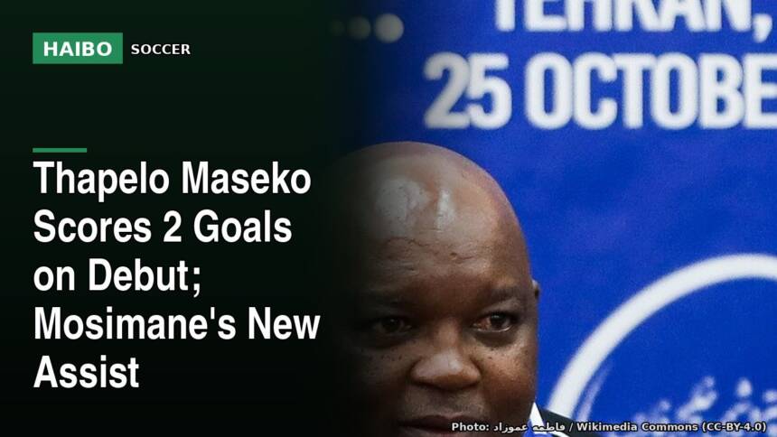 Thapelo Maseko Scores 2 Goals on Debut; Mosimane's New Assist