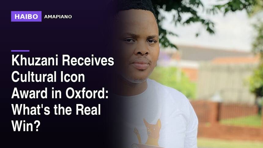 Khuzani Receives Cultural Icon Award in Oxford: What's the Real Win?