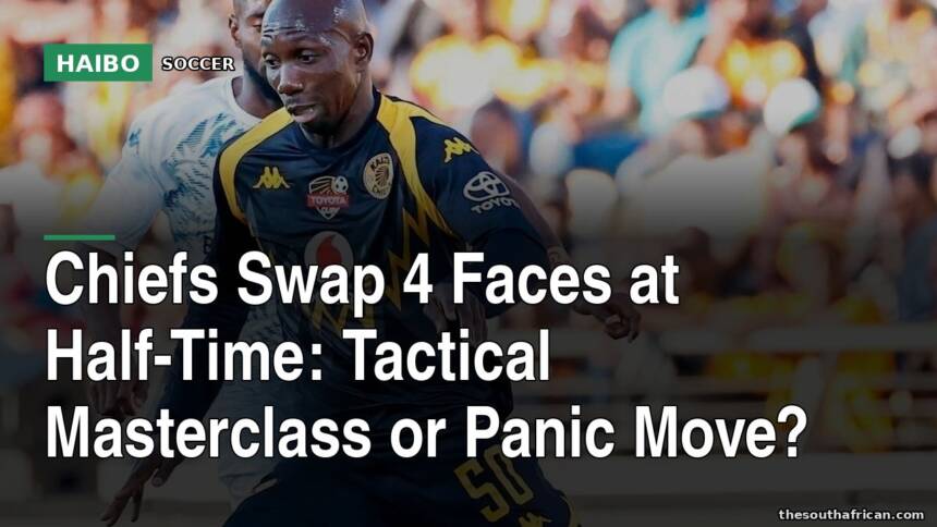 Chiefs Swap 4 Faces at Half-Time: Tactical Masterclass Or Panic Move?