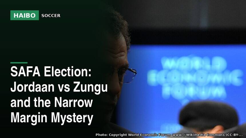 SAFA Election: Jordaan vs Zungu and the Narrow Margin Mystery