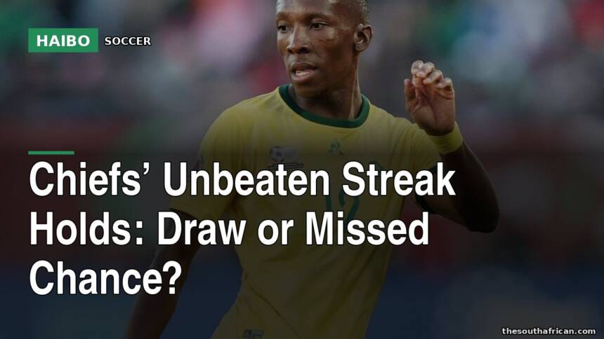 Chiefs’ Unbeaten Streak Holds: Draw or Missed Chance?