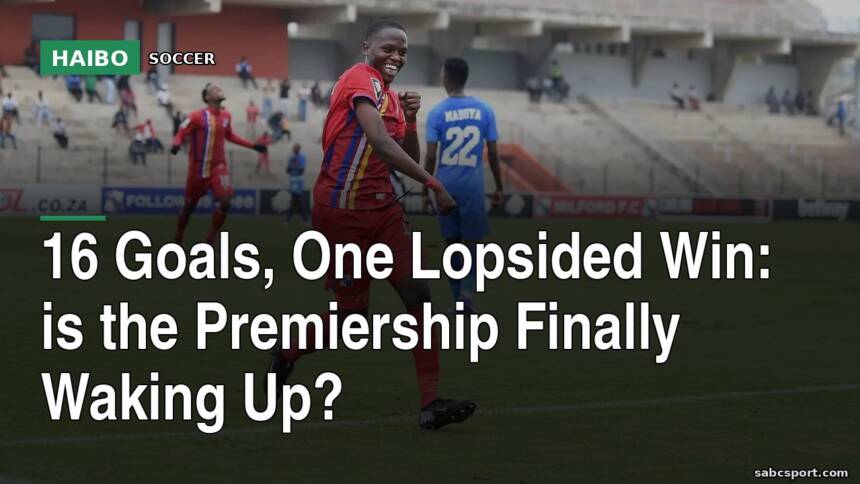 16 Goals, One Lopsided Win: Is The Premiership Finally Waking Up?