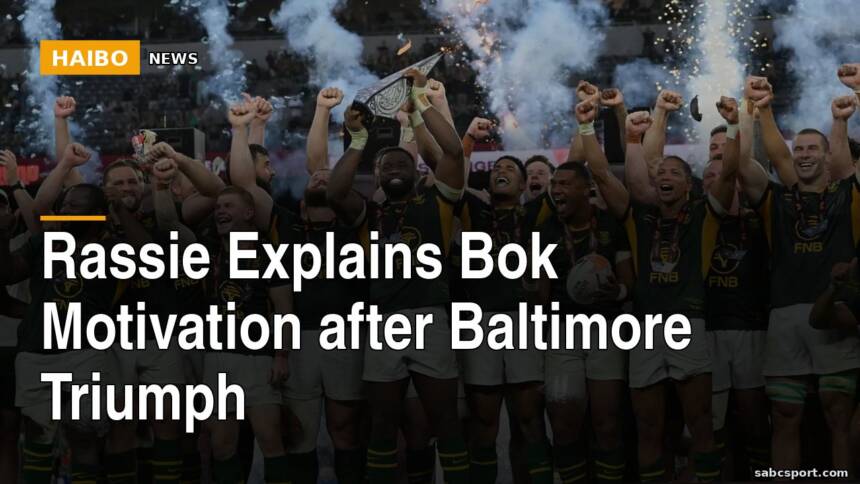 Rassie Explains Bok Motivation After Baltimore Triumph