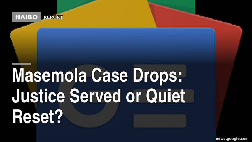 Masemola Case Drops: Justice Served Or Quiet Reset?