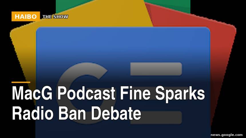 MacG Podcast Fine Sparks Radio Ban Debate