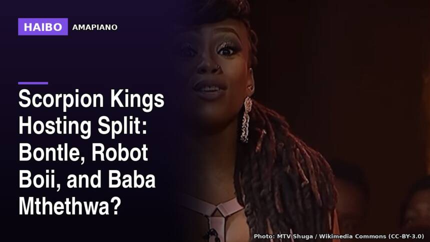 Scorpion Kings Hosting Split: Bontle, Robot Boii, and Baba Mthethwa?