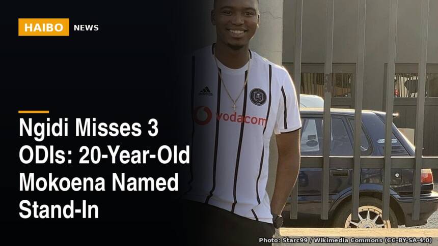 Ngidi Misses 3 ODIs: 20-Year-Old Mokoena Named Stand-In