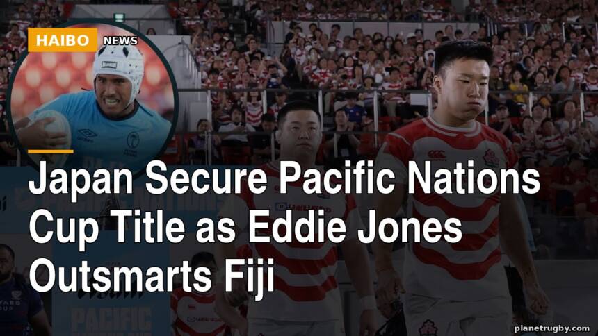 Japan Secure Pacific Nations Cup Title As Eddie Jones Outsmarts Fiji