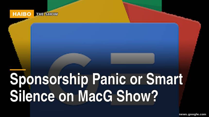 Sponsorship Panic Or Smart Silence On MacG Show?