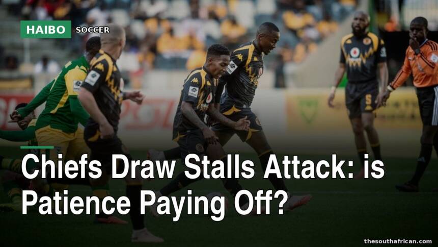 Chiefs Draw Stalls Attack: Is Patience Paying Off?